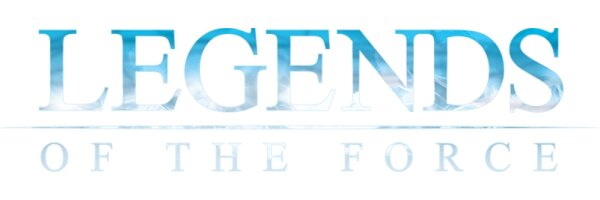 05. Legends of the Force
