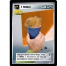 1 Tribble (Discard)