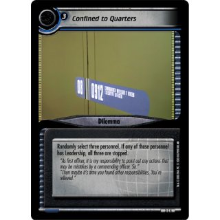 Confined to Quarters
