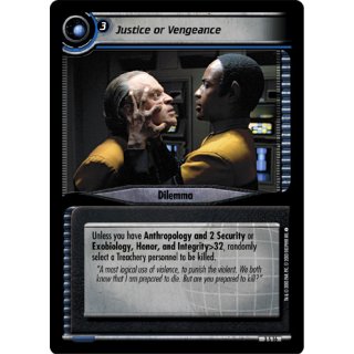 Justice or Vengeance