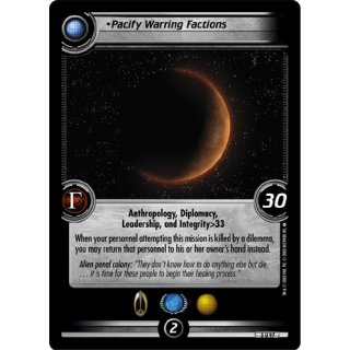 Pacify Warring Factions