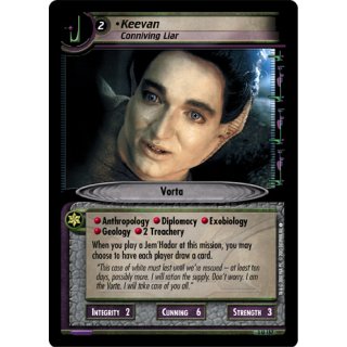Keevan, Conniving Liar