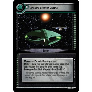 Exceed Engine Output