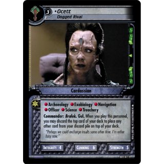 Ocett, Dogged Rival