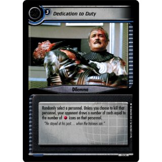 Dedication to Duty