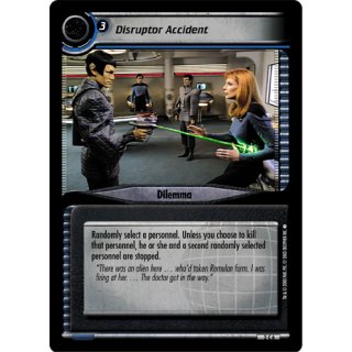 Disruptor Accident