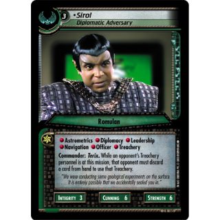 Sirol, Diplomatic Adversary