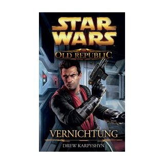STAR WARS: THE OLD REPUBLIC 4 - VERNICHTUNG