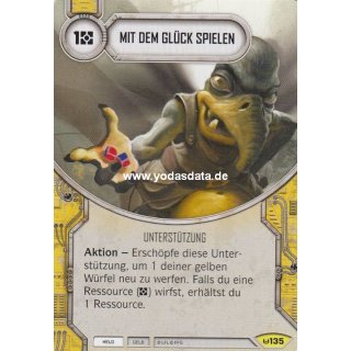 135 Mit dem Glück spielen