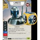 021 Jango Fett: Lethal Mercenary + dice