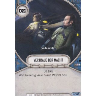 103 Vertraue der Macht