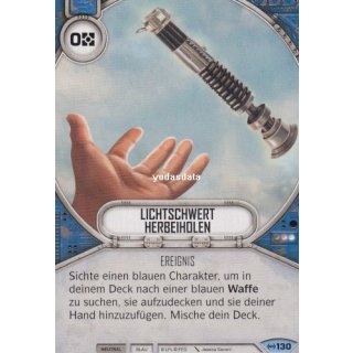 130 Lichtschwert herbeiholen