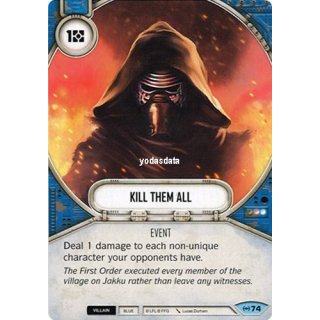 074 Kill Them All