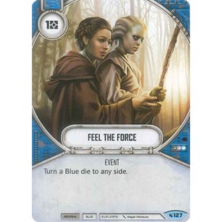 127 Feel The Force
