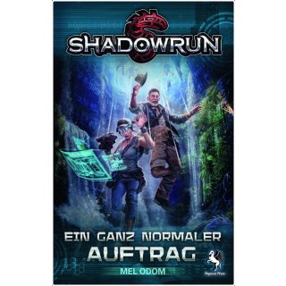 Shadowrun: Ein ganz normaler Auftrag