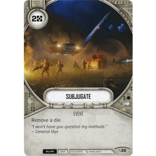 22 Subjugate