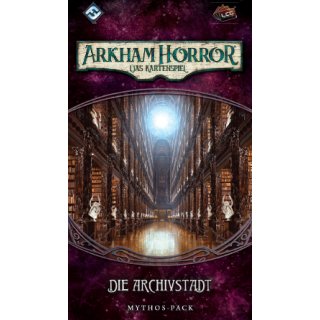 Arkham Horror: LCG - Die Archivstadt - Vergessene Zeitalter 4