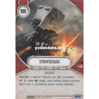 121 Streifschuss
