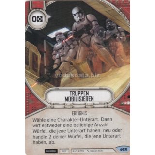 028 Truppen mobilisieren