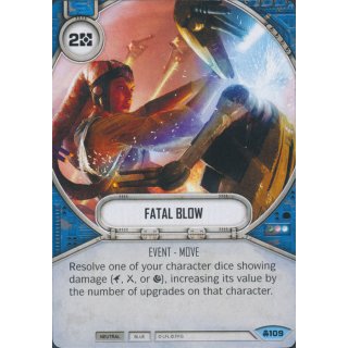 109 Fatal Blow