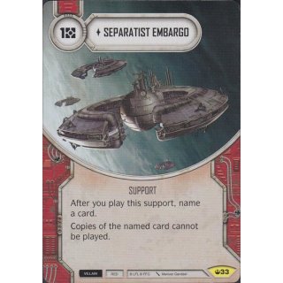 033 Separatist Embargo