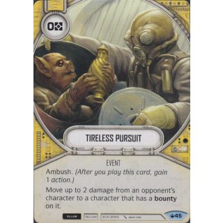 045 Tireless Pursuit