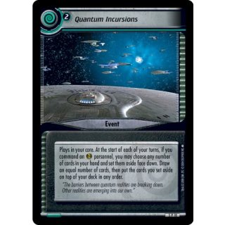 Quantum Incursions