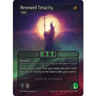 128 - Renewed Tenacity - Rainbow Foil