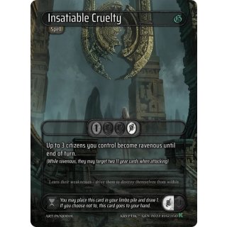 147 - Insatiable Cruelty - Rainbow Foil