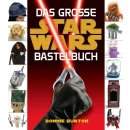 Das Grosse Star Wars Bastelbuch