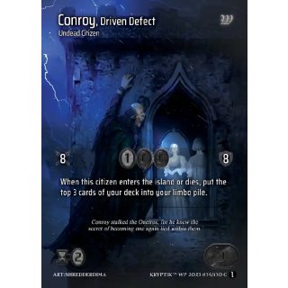 034 - Conroy, Driven Defect - Rainbow Foil