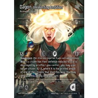 043 - Dagon, Unrelenting Ambition - Rainbow Foil