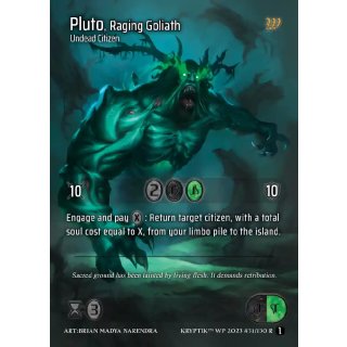 031 - Pluto, Raging Goliath - Rainbow Foil