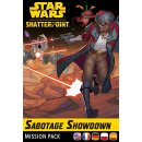 Star Wars: Shatterpoint - Sabotage Showdown - Mission...