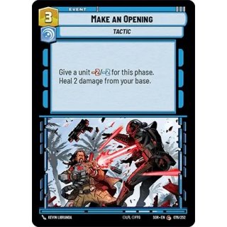 076 - Make an Opening - Event