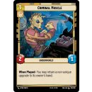 209 - Criminal Muscle - Unit