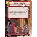 438 - Forced Surrender - Event - Foil - Hyperspace