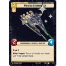 471 - Pirated Starfighter - Unit - Foil - Hyperspace