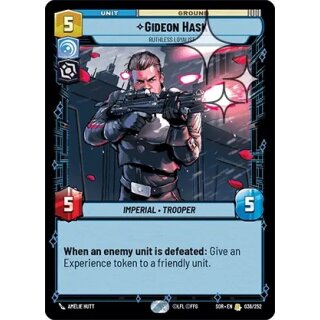 036 - Gideon Hask - Ruthless Loyalist - Unit - Foil