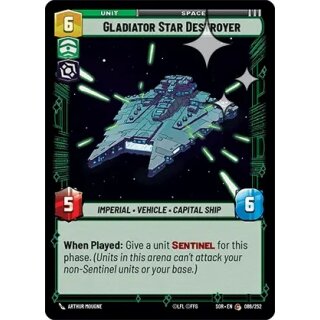 086 - Gladiator Star Destroyer - Unit - Foil