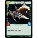 111 - Patrolling V-Wing - Unit - Foil