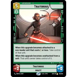 122 - Traitorous - Upgrade - Foil
