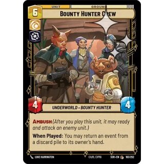 183 - Bounty Hunter Crew - Unit - Foil