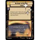 186 - No Good to Me Dead - Event - Foil