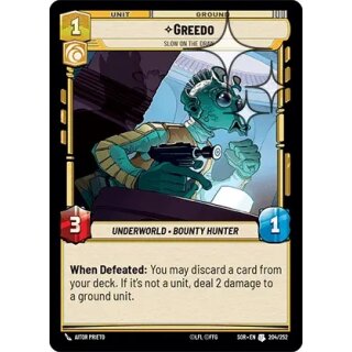 204 - Greedo - Slow on the Draw - Unit - Foil