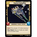 209 - Pirated Starfighter - Unit - Foil