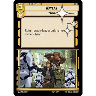 222 - Waylay - Event - Foil