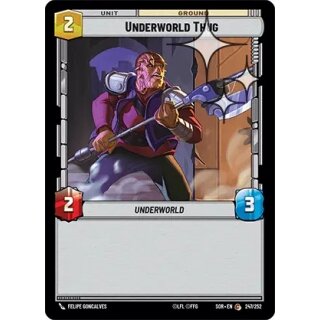 247 - Underworld Thug - Unit - Foil