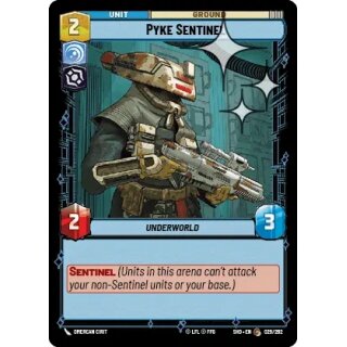 029 - Pyke Sentinel - Unit - Foil