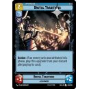 038 - Brutal Traditions - Upgrade - Foil